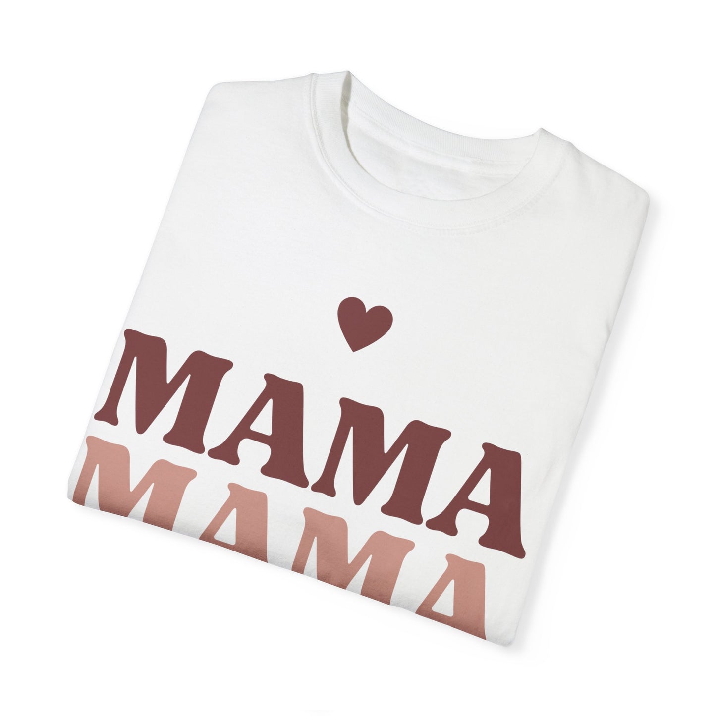 MAMA T-Shirt