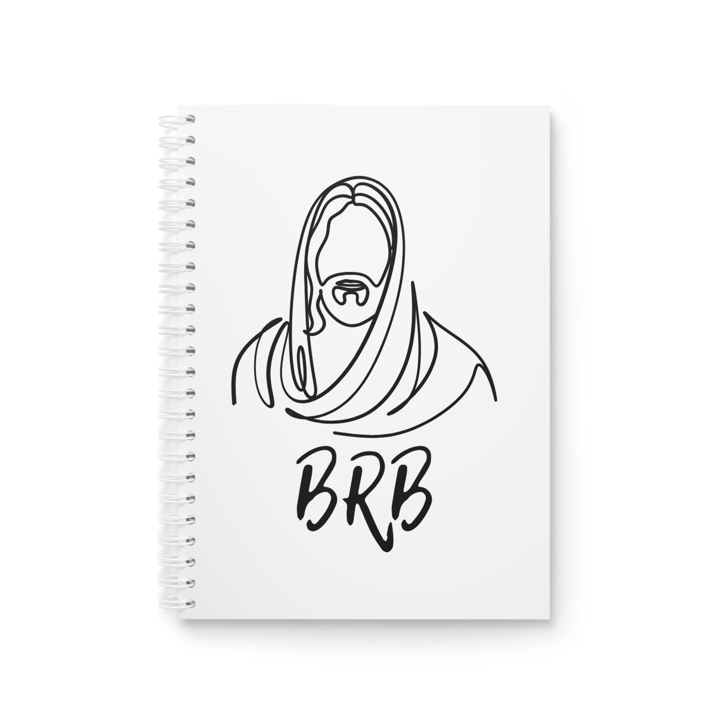 Jesus BRB Spiral Notebook - Perfect for Thoughtful Writing and Creative Notes